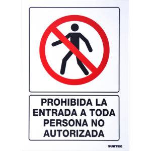SES40 Señal "Prohibida la entrada a toda persona no autorizada" Surtek